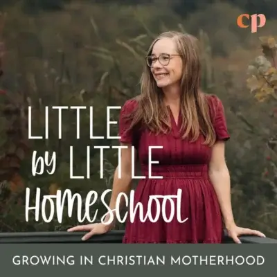 Little by Little Homeschool podcast cover
