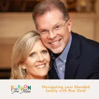 Navigating your blended family with Ron Deal