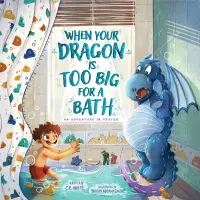 S6Ep29: When Your Dragon Is Too Big for a Bath: An Adventure in Prayer