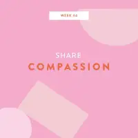 BONUS: Share: Compassion