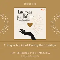 A Prayer for Grief During the Holidays