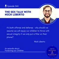 Ep. 344: The Sex Talk with Nick Liberto