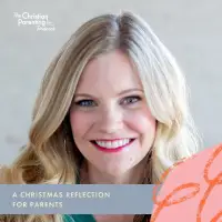 A Christmas reflection for parents