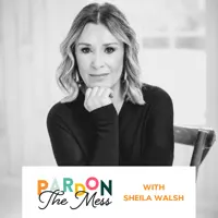 When Life is Falling Apart with Sheila Walsh