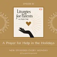 A Prayer for Help in the Holidays